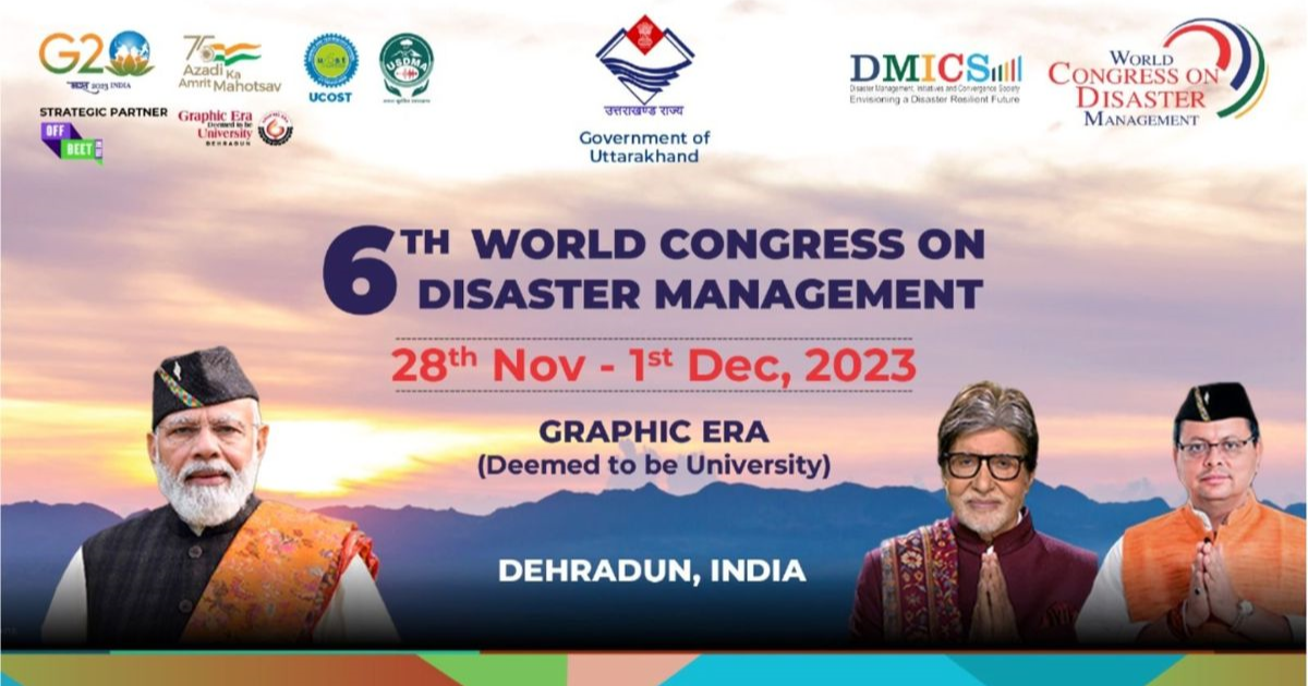 Uttarakhand set to host prestigious Global Event on Disaster Management